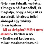 VICC: Az éjszaka közepén a feleség arra ébred, hogy a férje nem fekszik mellette