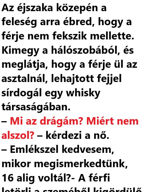 VICC: Az éjszaka közepén a feleség arra ébred, hogy a férje nem fekszik mellette