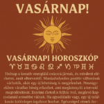 Hatalmas változást hoz a VASÁRNAP!VASÁRNAPI horoszkóp Cikk a hozzászólásoknál >>>