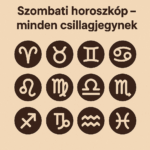 Itt a szombati horoszkóp minden csillagjegy számára!