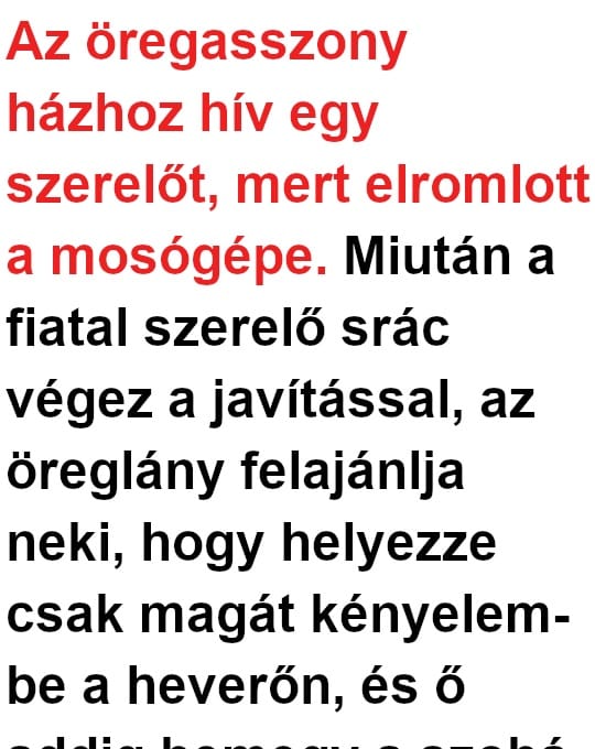 Az öreglány leülteti a szerelő srácot a heverőre