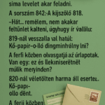 Egy férfi bemegy a postára, csak egy sima levelet akar feladni.