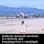 Sokkoló részletek derültek ki a férfiről, akit beszippantott a repülőgép hajtóműje a bergamói reptéren