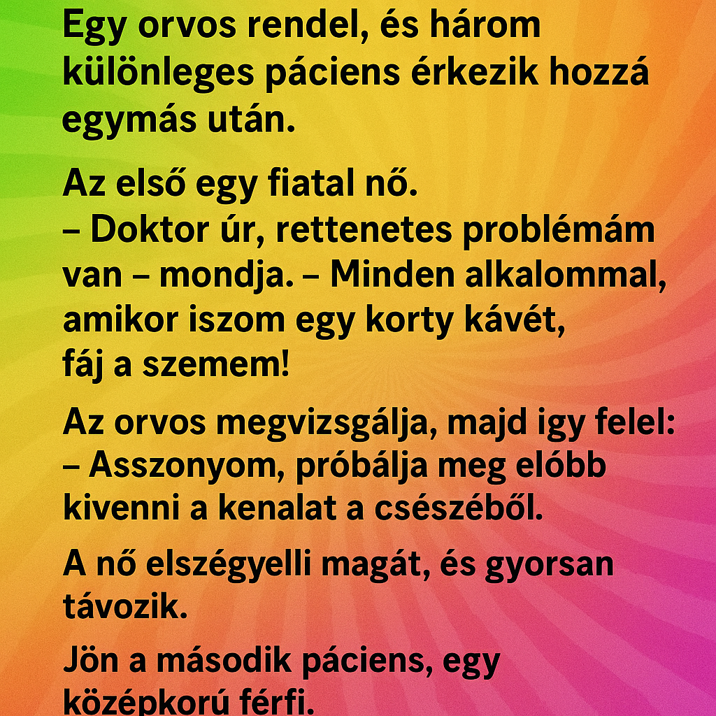 Az orvos és a három páciens 🏥😂 Az orvos és a három páciens 🏥😂
