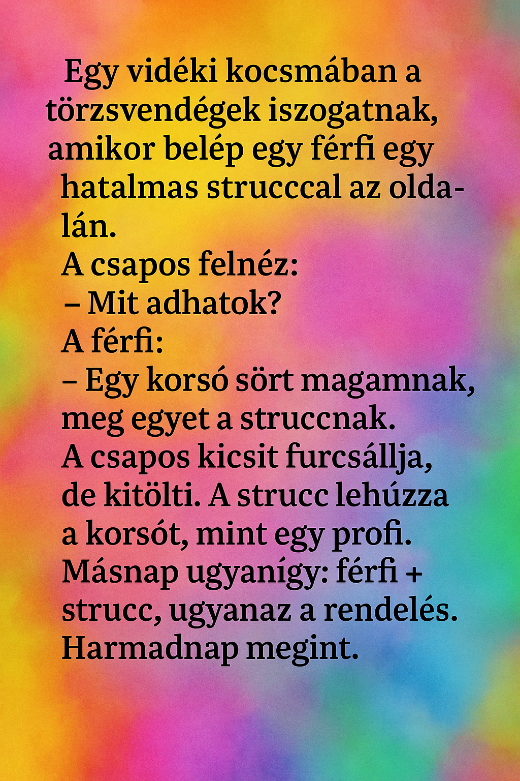 Egy vidéki kocsmában a törzsvendégek iszogatnak, amikor belép egy férfi egy hatalmas struccal az oldalán. Egy vidéki kocsmában a törzsvendégek iszogatnak, amikor belép egy férfi egy hatalmas struccal az oldalán.