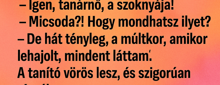 Mórickát megkérdezi a tanító néni: