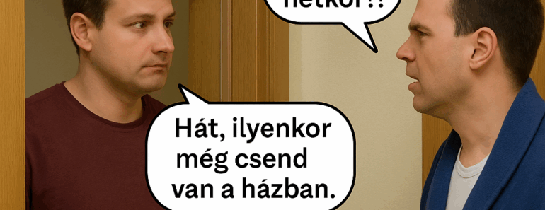 „12 eset, amikor a szomszédok túl közel kerültek az életedhez”