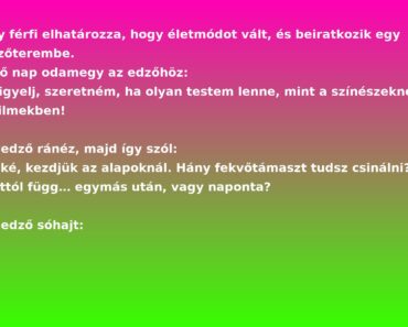 Egy férfi elhatározza, hogy életmódot vált, és beiratkozik egy edzőterembe