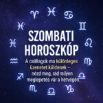 Szombati Horoszkóp – A hétvége titkos üzenete a csillagoktól! 0cb29ab4-fdc1-4699-9645-05789584156a