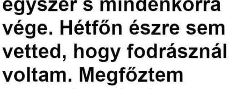 A feleség üzenetben közli, hogy lelécelt a férje bátyjával