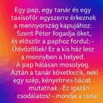 Egy pap, egy tanár és egy taxisofőr egyszerre érkeznek a mennyország kapujához. capture-20251008-190941