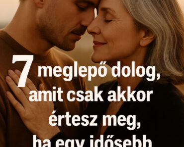 ❤️ 7 meglepő dolog, amit csak akkor értesz meg, ha egy idősebb nőt szeretsz (…és amitől többé nem akarsz visszatérni a „szokásoshoz”) ❤️ 7 meglepő dolog, amit csak akkor értesz meg, ha egy idősebb nőt szeretsz (…és amitől többé nem akarsz visszatérni a „szokásoshoz”)
