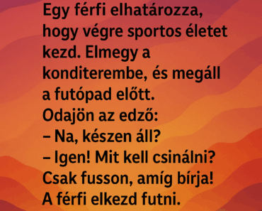 Egy férfi elhatározza, hogy végre sportos életet kezd. Egy férfi elhatározza, hogy végre sportos életet kezd.