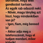 Egy apáca bemegy a börtönbe, hogy lelki gondozást tartson. r