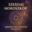 Szerdai Horoszkóp – 12 csillagjegy, akinek ma minden megváltozik: a sors végre megmutatja az igazságot!