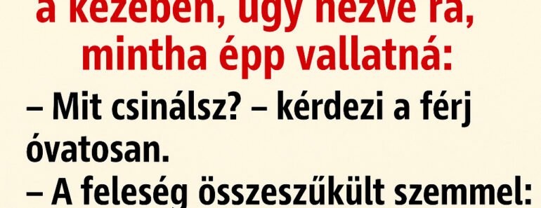 A feleség csak egyetlen üzenetet talált az anyós telefonján… és attól elszabadult a pokol!