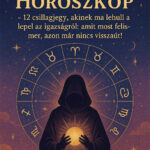Szerdai Horoszkóp – 12 csillagjegy, akinek ma lehull a lepel az igazságról: amit most felismer, azon már nincs visszaút! 414d0b19-e6a5-430a-86be-eb6b2c45a1f8