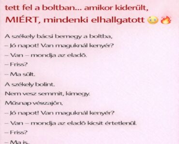 A székely bácsi napokig csak egy kérdést tett fel a boltban… amikor kiderült, MIÉRT, mindenki elhallgatott 😳🥖🔥
