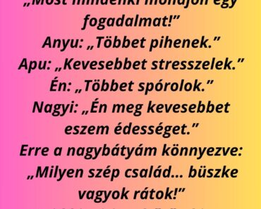 A nagybátyám 23:59-kor ünnepélyesen feláll: