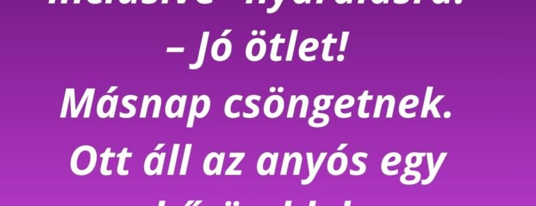 A férj mondja a feleségnek: