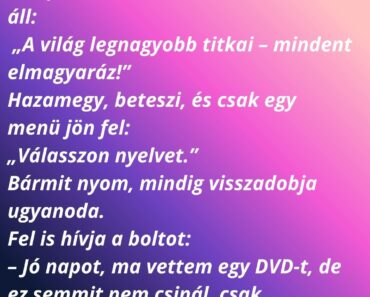 Egy nő bemegy a boltba, és vesz egy „szuper” DVD-t,