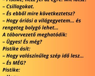 Táborban éjjel a táborvezető felébreszti Pistikét: