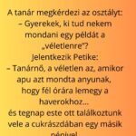 A tanár megkérdezi az osztályt: „A tanár