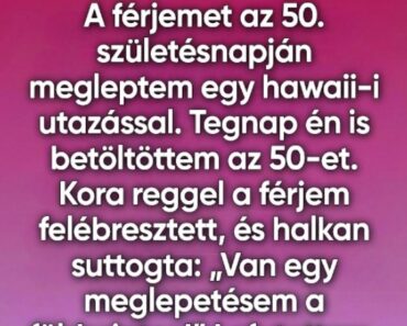 A születésnapi meglepetés, amitől életem minden szakaszában igazán látva éreztem magam