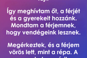 A váratlan események, amelyek akkor történtek, amikor meghívtam a férjem kolléganőjét.