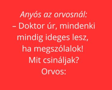 Anyós az orvosnál: