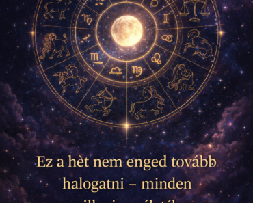 Ez a hét nem enged tovább halogatni – minden csillagjegy életében elmozdul valami