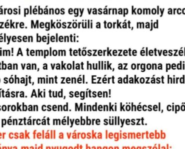 Vicc: A kisvárosi plébános egy vasárnap komoly arccal áll a szószékre