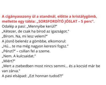 A cigányasszony ül a standnál, előtte a kristálygömb