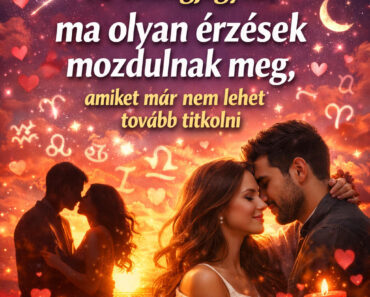 Szerelemhoroszkóp 10 csillagjegyre: ma olyan érzések mozdulnak meg, amiket már nem lehet tovább titkolni