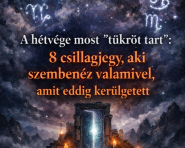 A hétvége most “tükröt tart”: 8 csillagjegy, aki szembenéz valamivel, amit eddig kerülgetett