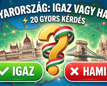 „Igaz vagy Hamis?” – Magyarország Különlegességei