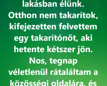 Az a nap, amikor megtudtam valami gyönyörűt a takarítónőmről