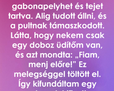 Amikor a kedvesség olyat mondott, amit szavakkal nem lehet