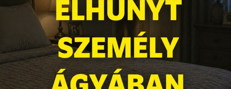 Szabad egy elhunyt személy ágyában aludni? – amit sokan nem mernek megkérdezni
