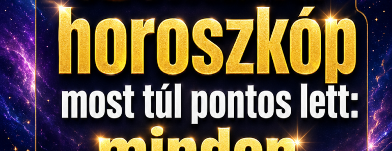 Ez a szombati horoszkóp most túl pontos lett: minden csillagjegy kap egy jelet, amit nem lehet véletlennek nevezni