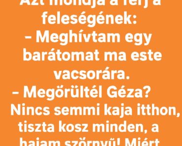 VICC: a férj így szól a feleségéhez..