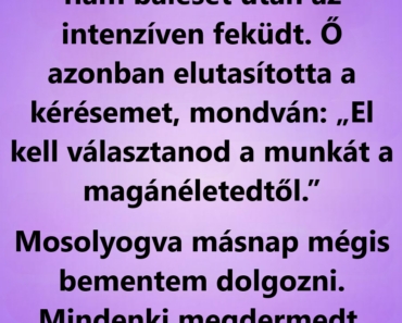 Egy nyugodt mondat, ami elmozdított egy egész munkahelyet