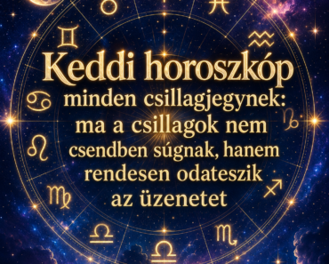 Keddi horoszkóp minden csillagjegynek: ma a csillagok nem csendben súgnak, hanem rendesen odateszik az üzenetet