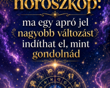 Pénteki horoszkóp: ma egy apró jel nagyobb változást indíthat el, mint gondolnád