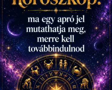 Keddi horoszkóp: ma egy apró jel mutathatja meg, merre kell továbbindulnod Keddi horoszkóp: ma egy apró jel mutathatja meg, merre kell továbbindulnod