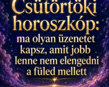 Csütörtöki horoszkóp: ma olyan üzenetet kapsz, amit jobb lenne nem elengedni a füled mellett Csütörtöki horoszkóp: ma olyan üzenetet kapsz, amit jobb lenne nem elengedni a füled mellett