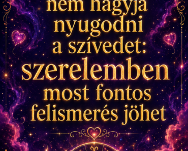 Ez a péntek nem hagyja nyugodni a szívedet: szerelemben most fontos felismerés jöhet Ez a péntek nem hagyja nyugodni a szívedet: szerelemben most fontos felismerés jöhet