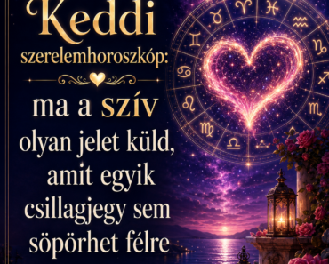 Keddi szerelemhoroszkóp: ma a szív olyan jelet küld, amit egyik csillagjegy sem söpörhet félre