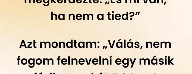 „Egy apa kételye szétszakította a családját, és a bűntudat azóta is vele él.”